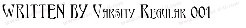 WRITTEN BY Varsity Regular 001001字体转换